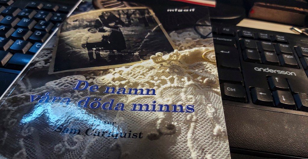 De namn våra döda minns av Sam&nbsp;Carlquist